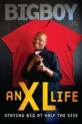 Book cover of An XL Life by Big Boy