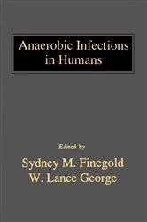 Book cover of Anaerobic Infections in Humans by Sydney Finegold