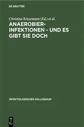 Book cover of Anaerobier-Infektionen - und es gibt sie doch by Christina Krasemann