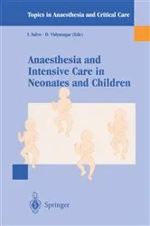 Book cover of Anaesthesia and Intensive Care in Neonates and Children by I. Salvo