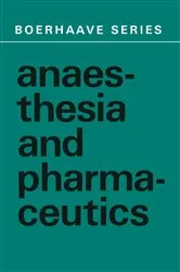 Book cover of Anaesthesia and Pharmaceutics by J. Spierdijk