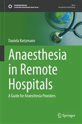 Book cover of Anaesthesia in Remote Hospitals by Unknown