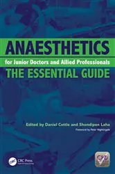Book cover of Anaesthetics for Junior Doctors and Allied Professionals by Daniel Cottle