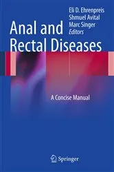 Book cover of Anal and Rectal Diseases by Eli D. Ehrenpreis