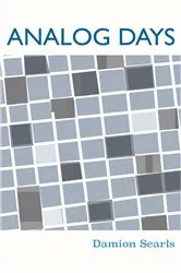 Book cover of Analog Days by Damion Searls