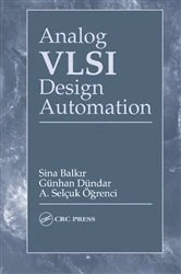 Book cover of Analog VLSI Design Automation by Sina Balkir