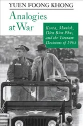 Book cover of Analogies at War by Yuen Foong Khong