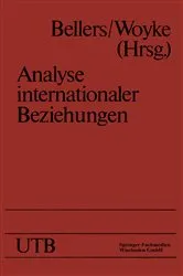 Book cover of Analyse internationaler Beziehungen by JÃ¼rgen Bellers