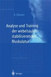 Book cover of Analyse und Training der wirbelsäulenstabilisierenden Muskulatur by Achim Denner