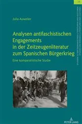 Book cover of Analysen antifaschistischen Engagements in der Zeitzeugenliteratur zum Spanischen Buergerkrieg by Ulrich Winter