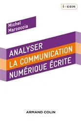 Book cover of Analyser la communication numérique écrite by Unknown
