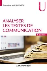 Book cover of Analyser les textes de communication - 4e éd. (4th ed.) by Unknown