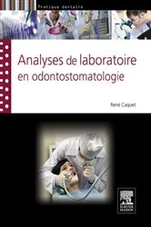 Book cover of Analyses de laboratoire en odontostomatologie by René Caquet