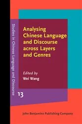 Book cover of Analysing Chinese Language and Discourse across Layers and Genres by Unknown