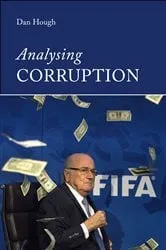 Book cover of Analysing Corruption by Dan Hough