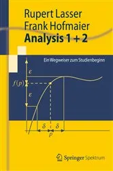 Book cover of Analysis 1 + 2 by Rupert Lasser