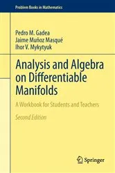 Book cover of Analysis and Algebra on Differentiable Manifolds (2nd ed.) by Unknown