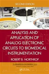 Book cover of Analysis and Application of Analog Electronic Circuits to Biomedical Instrumentation (2nd ed.) by Robert B. Northrop