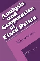 Book cover of Analysis and Computation of Fixed Points by Unknown