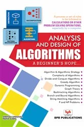 Book cover of Analysis and Design of Algorithms- A Beginner's Hope by Shefali Singhal