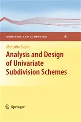 Book cover of Analysis and Design of Univariate Subdivision Schemes by Malcolm Sabin
