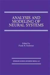 Book cover of Analysis and Modeling of Neural Systems by Frank H. Eeckman