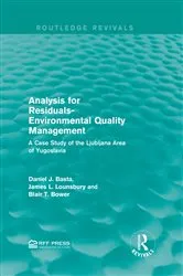 Book cover of Analysis for Residuals-Environmental Quality Management by Daniel J. Basta