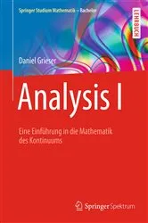 Book cover of Analysis I by Daniel Grieser