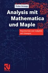 Book cover of Analysis mit Mathematica und Maple by Walter Strampp