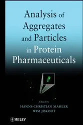 Book cover of Analysis of Aggregates and Particles in Protein Pharmaceuticals by Hanns-Christian Mahler