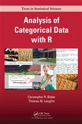 Book cover of Analysis of Categorical Data with R by Christopher R. Bilder