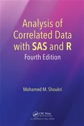 Book cover of Analysis of Correlated Data with SAS and R (4th ed.) by Mohamed M. Shoukri