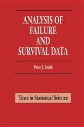 Book cover of Analysis of Failure and Survival Data by Peter J. Smith