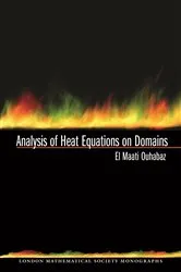 Book cover of Analysis of Heat Equations on Domains. (LMS-31) by El-Maati Ouhabaz
