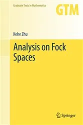 Book cover of Analysis on Fock Spaces by Kehe Zhu