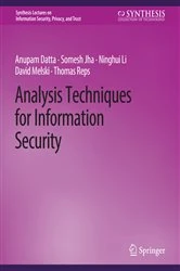 Book cover of Analysis Techniques for Information Security by Anupam Datta