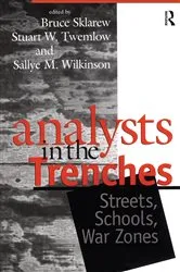 Book cover of Analysts in the Trenches by Bruce Sklarew