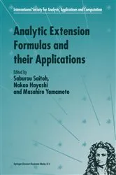 Book cover of Analytic Extension Formulas and their Applications by S. Saitoh