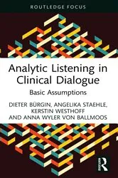 Book cover of Analytic Listening in Clinical Dialogue by Dieter Bürgin