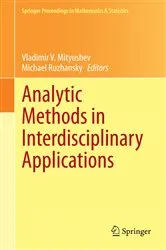 Book cover of Analytic Methods in Interdisciplinary Applications by Vladimir V. Mityushev