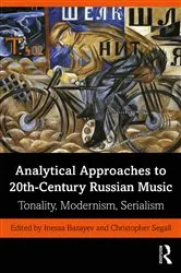 Book cover of Analytical Approaches to 20th-Century Russian Music by Inessa Bazayev