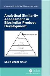 Book cover of Analytical Similarity Assessment in Biosimilar Product Development by Shein-Chung Chow