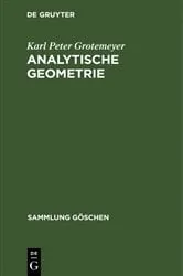 Book cover of Analytische Geometrie (3rd ed.) by Karl Peter Grotemeyer