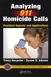 Book cover of Analyzing 911 Homicide Calls by Tracy Harpster