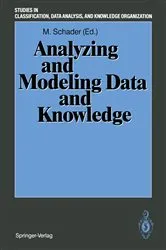 Book cover of Analyzing and Modeling Data and Knowledge by Martin Schader