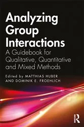 Book cover of Analyzing Group Interactions by Matthias Huber