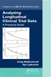 Book cover of Analyzing Longitudinal Clinical Trial Data by Craig Mallinckrodt
