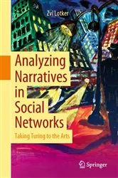 Book cover of Analyzing Narratives in Social Networks by Zvi Lotker