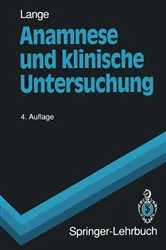 Book cover of Anamnese und klinische Untersuchung (4th ed.) by Armin Lange