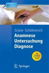 Book cover of Anamnese - Untersuchung - Diagnostik by Stefan Grüne